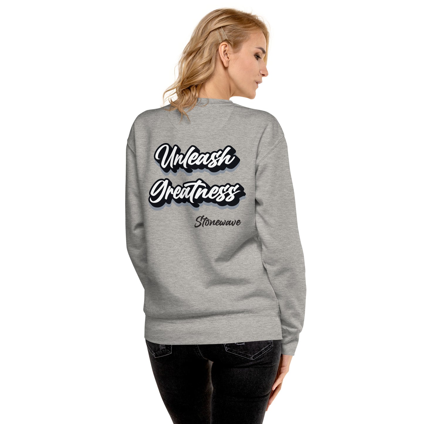 SWEAT UNLEASH GREATNESS STONEWAVE